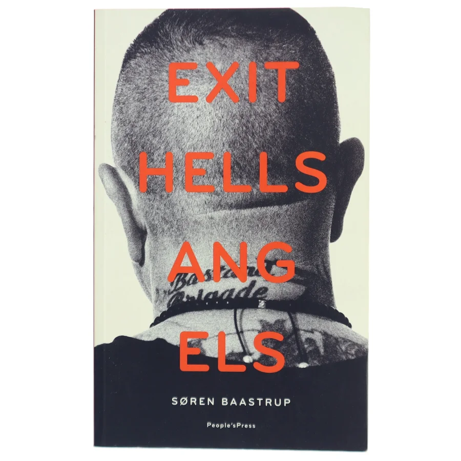 Exit Hells Angels af Søren Baastrup (Bog)