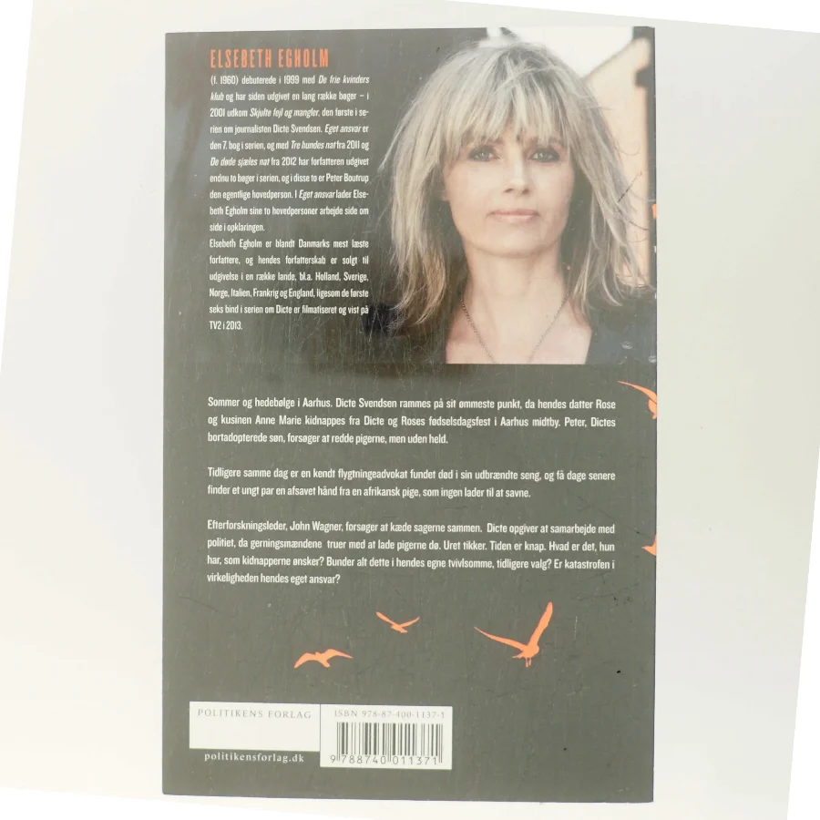 Eget Ansvar af Elsebeth Egholm (Bog)