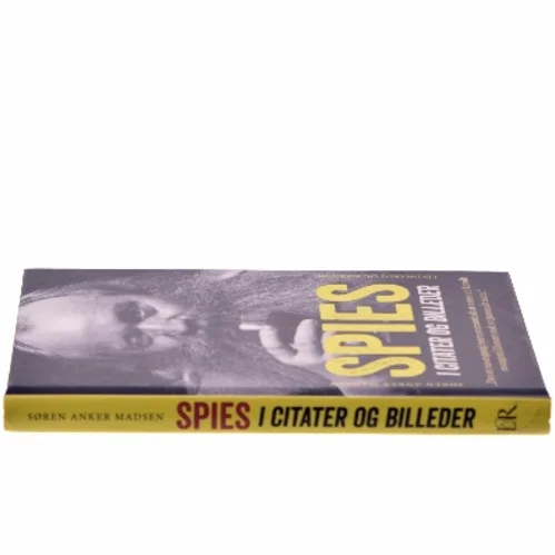 Spies i citater og billeder af Søren Anker Madsen (Bog)