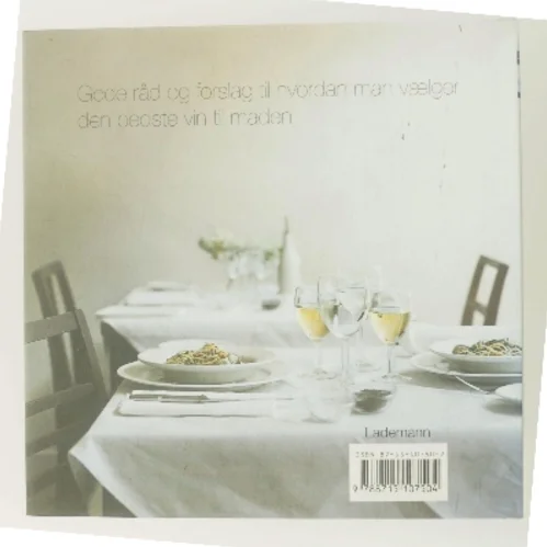 Vin & mad i perfekt harmoni af Mary Dowey (Bog)