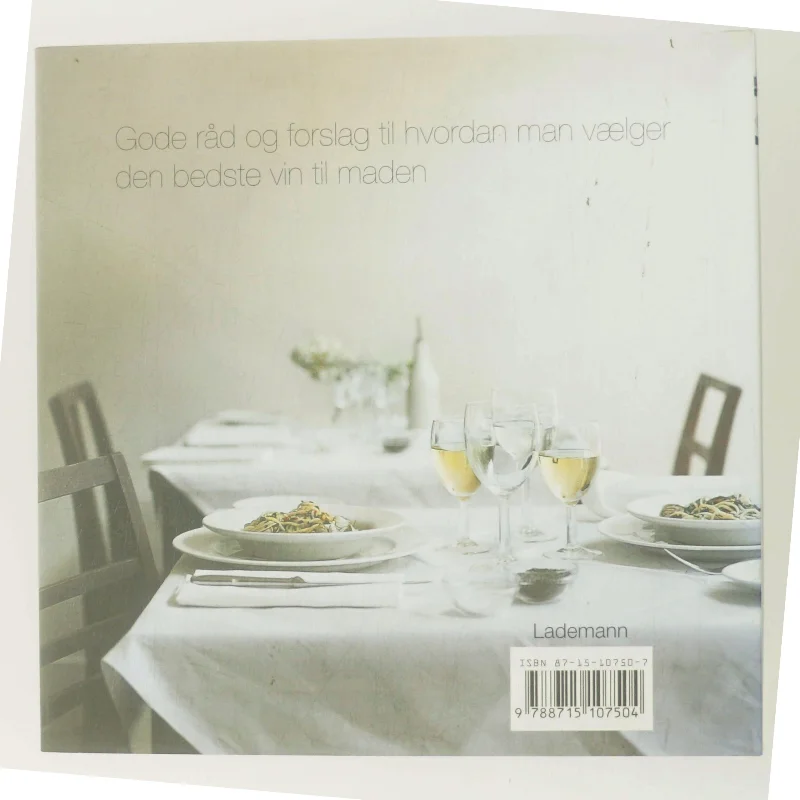 Vin & mad i perfekt harmoni af Mary Dowey (Bog)