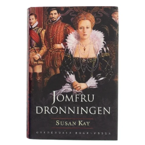 Jomfrudronningen af Susan Kay (Bog)