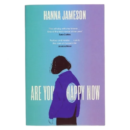 Are You Happy Now af Hanna Jameson (Bog)