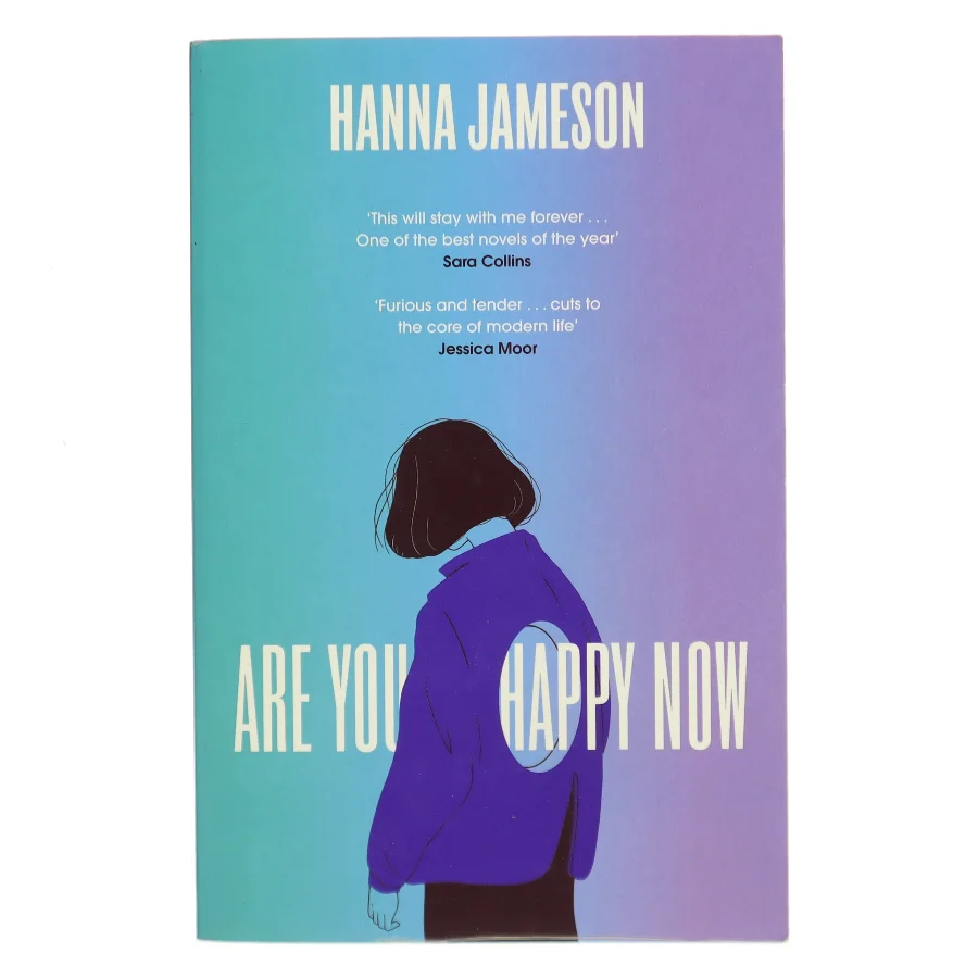 Are You Happy Now af Hanna Jameson (Bog)