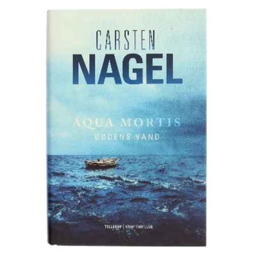 Aqua mortis - dødens vand af Carsten Nagel (Bog)