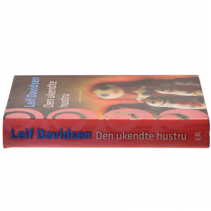 Den Ukendte Hustru af Leif Davidsen (Bog)