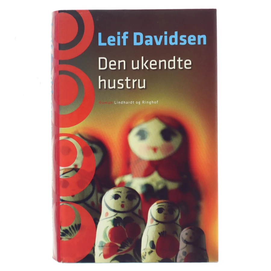 Den Ukendte Hustru af Leif Davidsen (Bog)