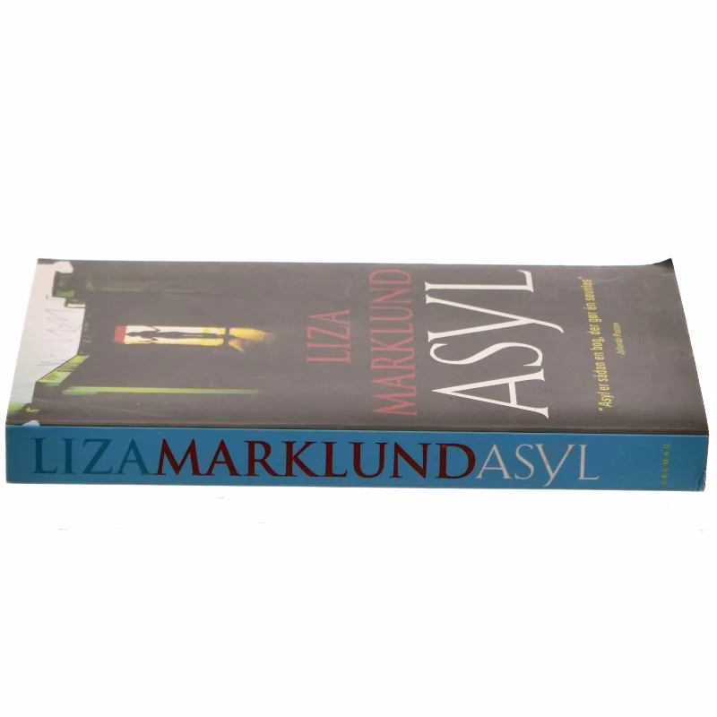 Asyl af Liza Marklund (Bog)