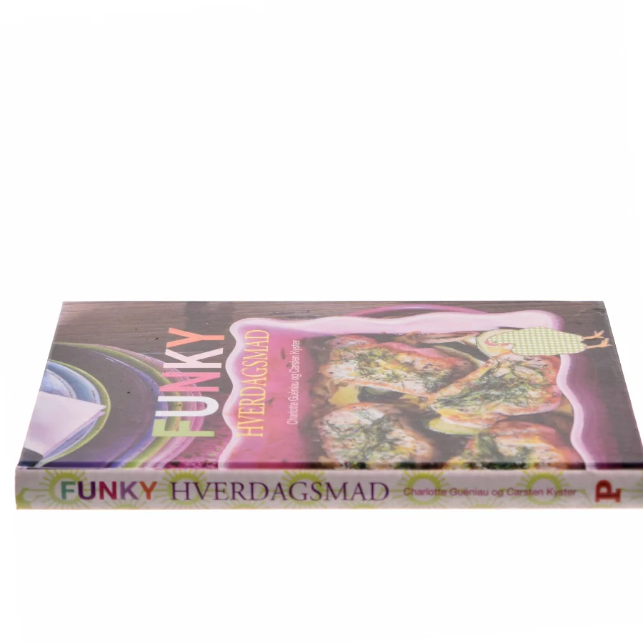 Funky hverdagsmad af Carsten Kyster (Bog)