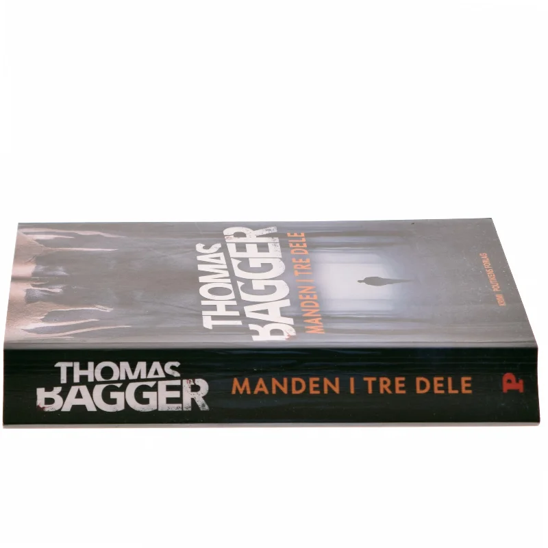 Manden i tre dele : krimi af Thomas Bagger (f. 1981) (Bog)