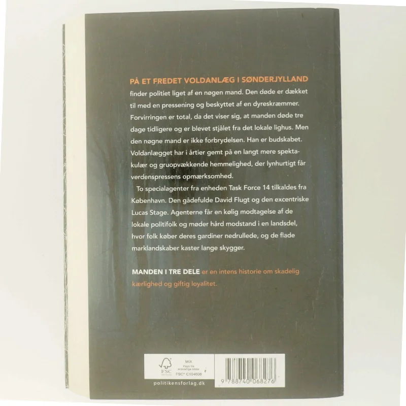 Manden i tre dele : krimi af Thomas Bagger (f. 1981) (Bog)