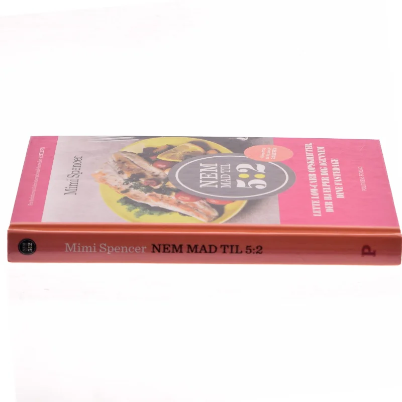 Nem mad til 5:2 : lette low-carb opskrifter, der hjælper dig igennem dine fastedage af Mimi Spencer (Bog)