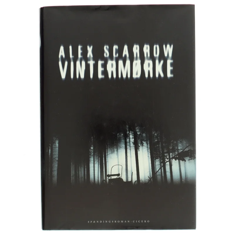 Vintermørke af Alex Scarrow (Bog)