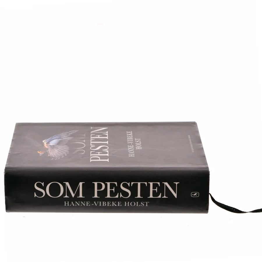 Som pesten : roman af Hanne-Vibeke Holst (Bog)