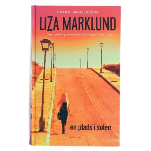 En plads i solen : krimi af Liza Marklund (Bog)