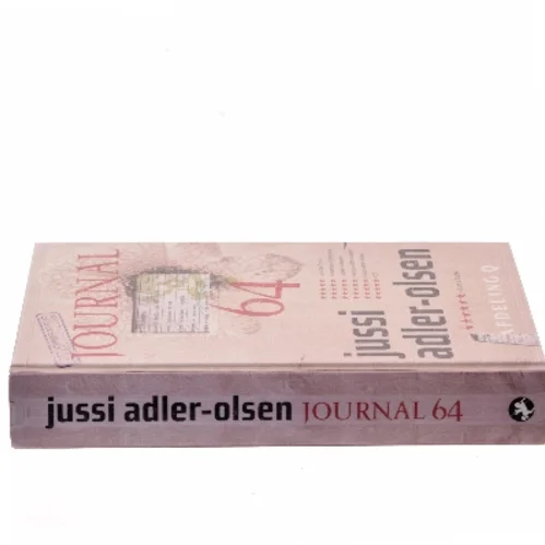 Journal 64 : krimithriller af Jussi Adler-Olsen (Bog)