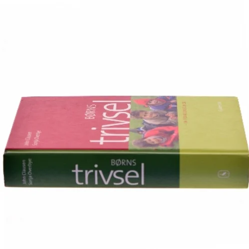 Børns trivsel : en forældreguide (Bog)