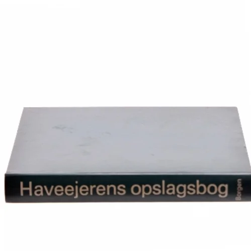 Haveejerens opslagsbog fra Borgen af <Bogforfattere ikke tilgængelig fra billederne> (Bog)