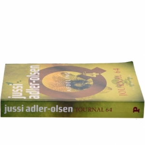 Journal 64 : krimithriller af Jussi Adler-Olsen (Bog)