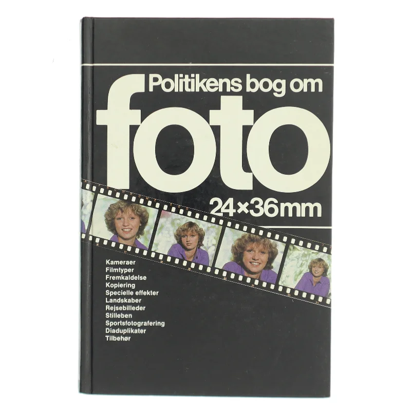Politikens bog om foto 24x36mm af <Bogens forfattere> (Bog)
