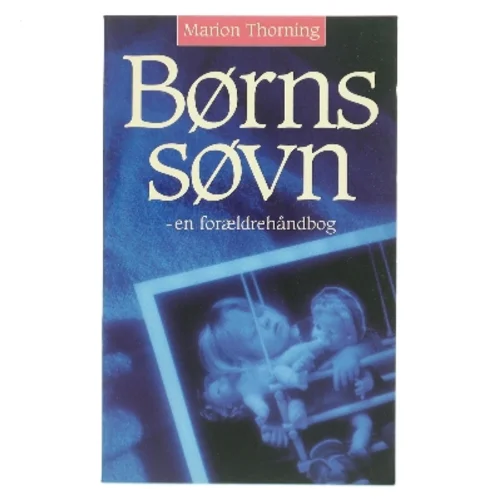 Børns søvn af Marion Thorning (Bog)