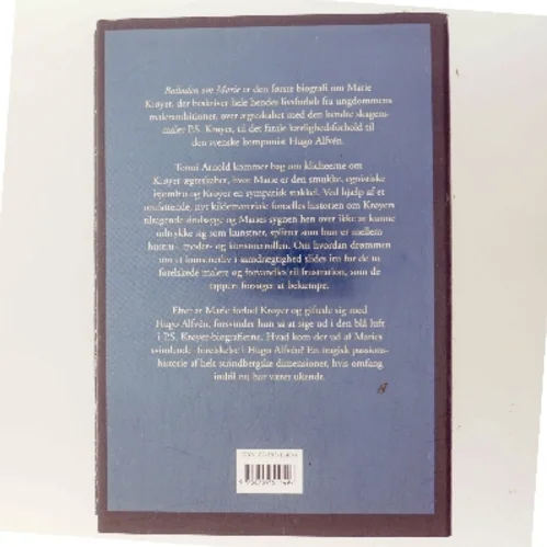 Balladen om Marie : en biografi om Marie Krøyer af Tonni Arnold (Bog)