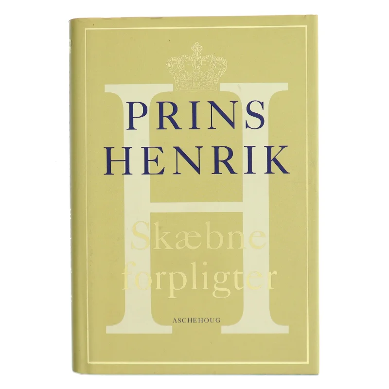 Skæbne forpligter af Prins Henrik (Bog)