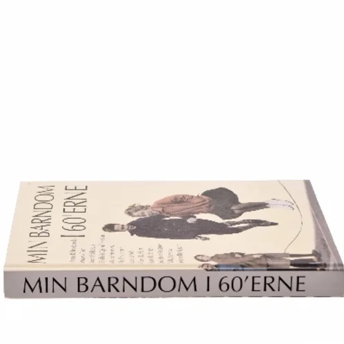 Min barndom i 60'erne (Bog)