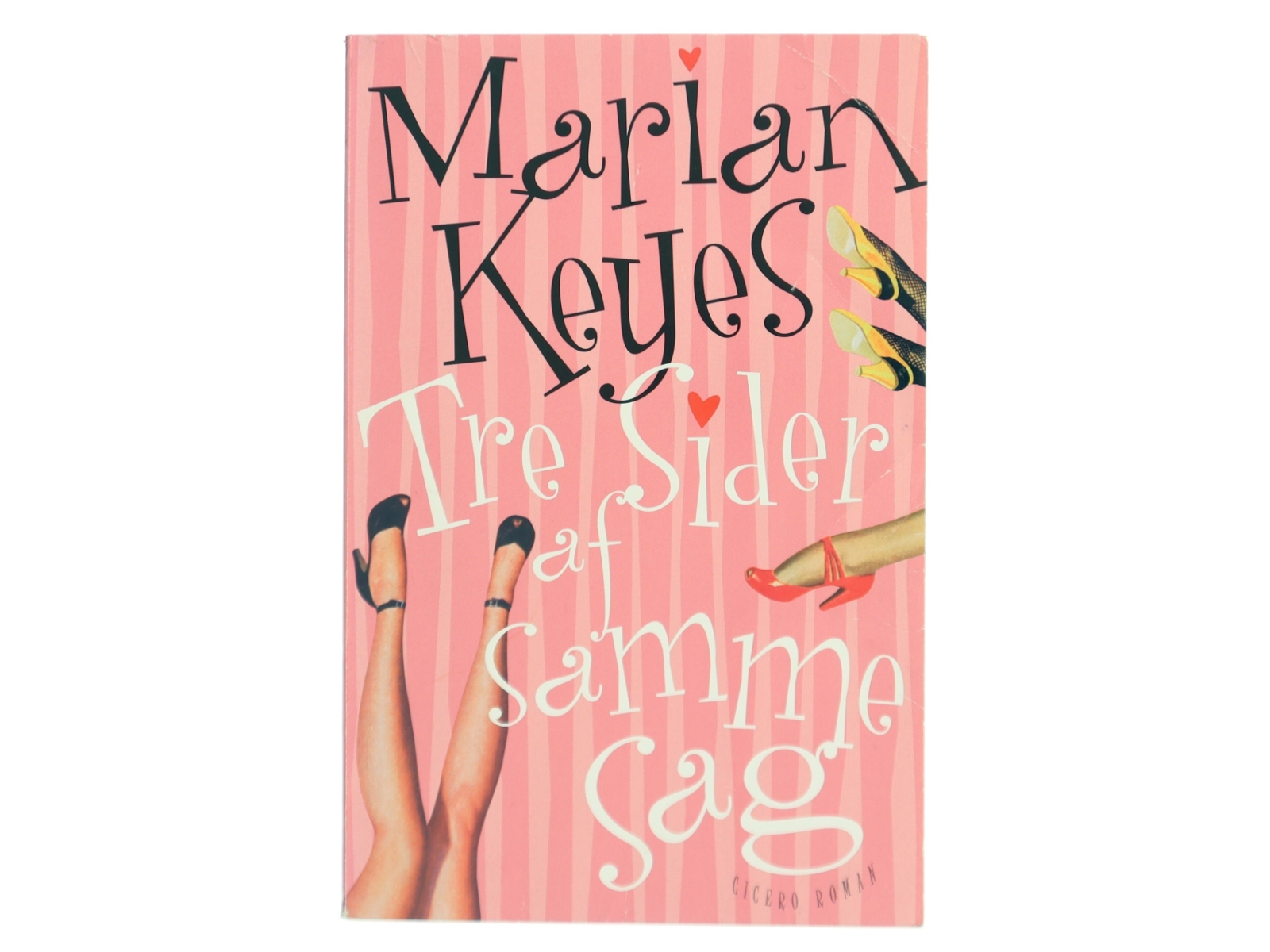 Tre sider af samme sag af Marian Keyes (Bog)