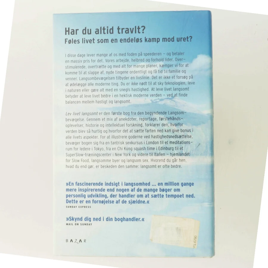 Lev Livet Langsomt af Carl Honoré (Bog)