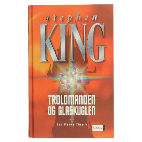 Troldmanden og glaskuglen af Stephen King (f. 1947) (Bog)
