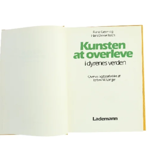Kunsten at overleve i dyrenes verden af Franz Geiser, Hans Dossenbach (Bog)