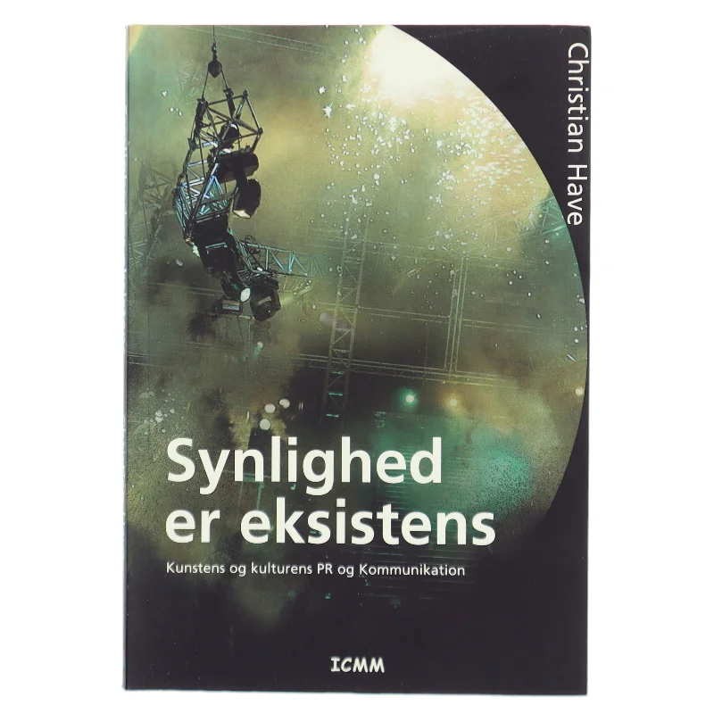 Synlighed er eksistens af Christian Have (Bog)