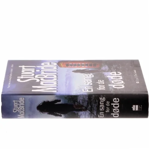 En sang for de døde af Stuart MacBride (Bog)