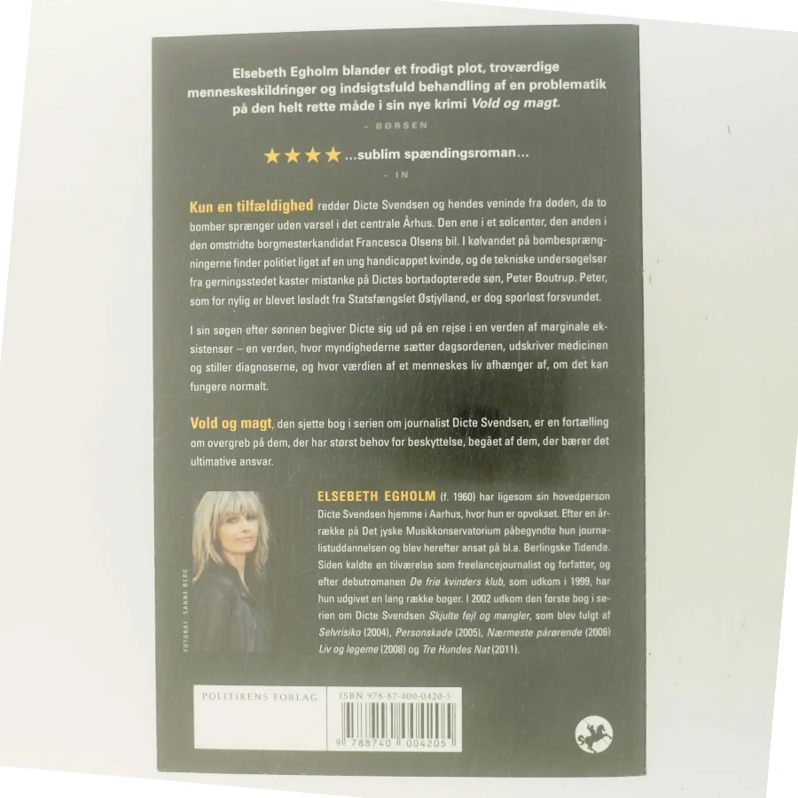 Vold og magt : roman af Elsebeth Egholm (Bog)