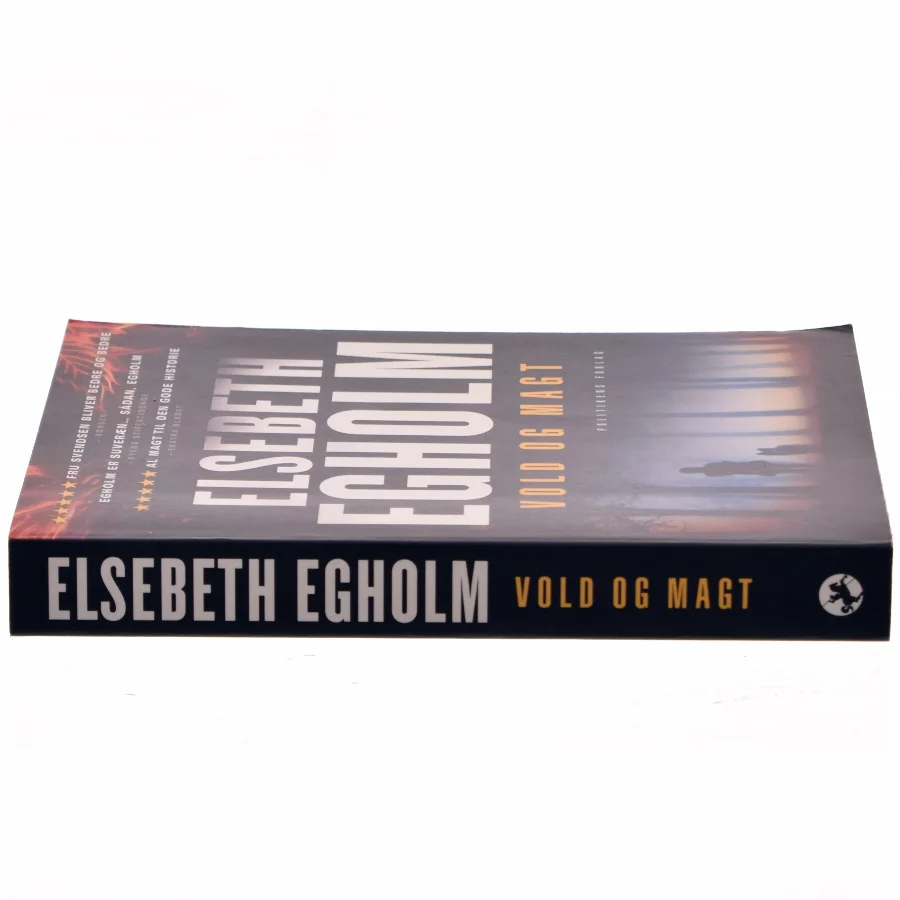 Vold og magt : roman af Elsebeth Egholm (Bog)