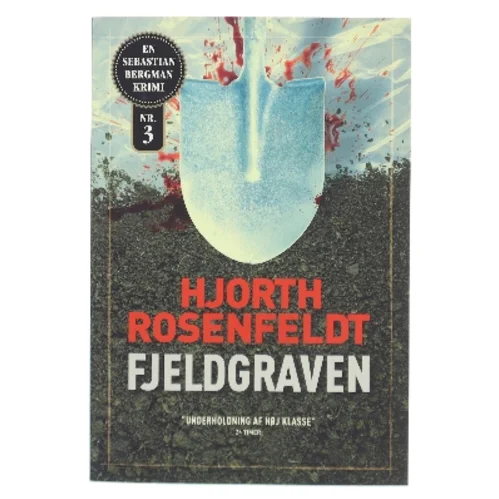 Fjeldgraven : kriminalroman af Michael Hjorth (f. 1963-05-13) (Bog)