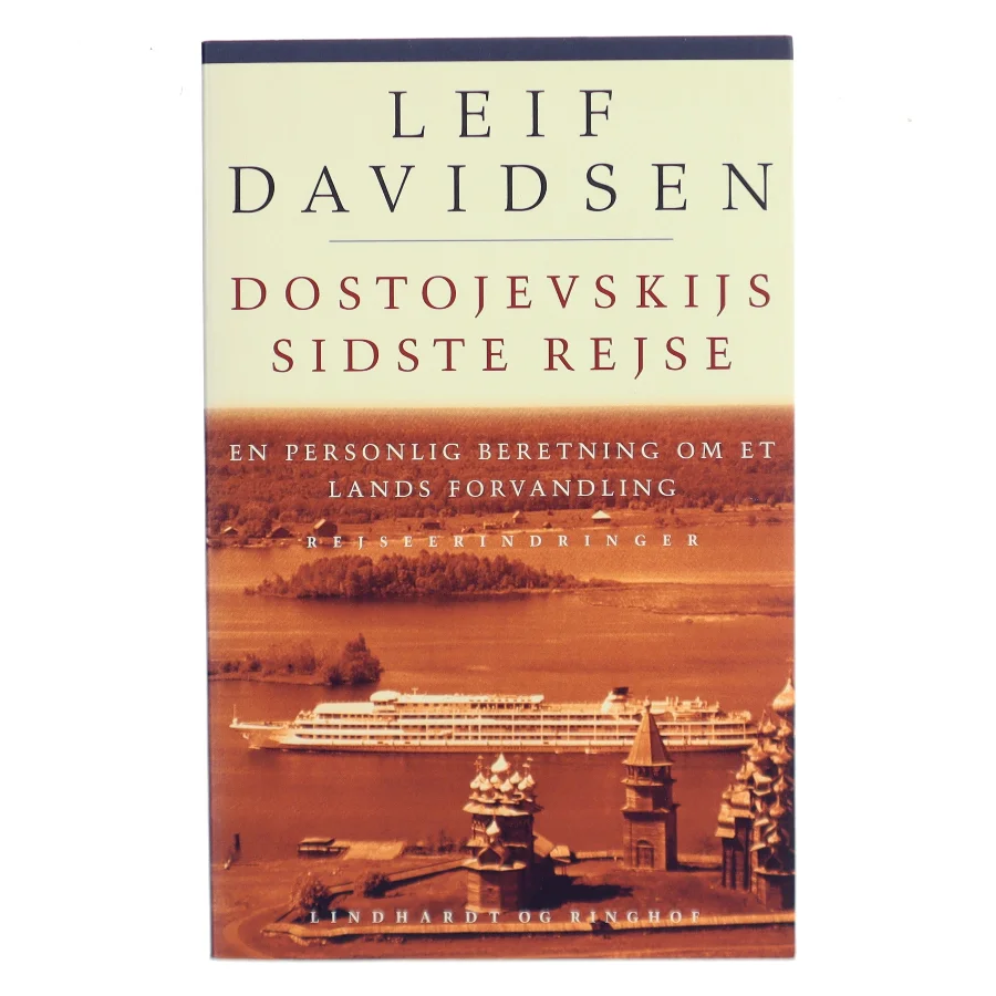 Dostojevskijs sidste rejse af Leif Davidsen (Bog)