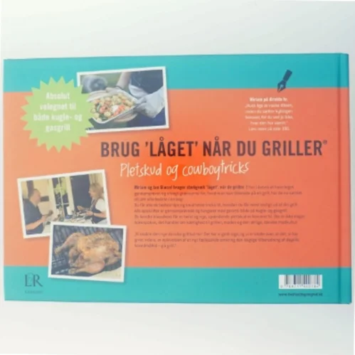 Brug "låget" når du griller - pletskud & cowboytricks af Miriam Glæsel, Jan Glæsel (Bog)