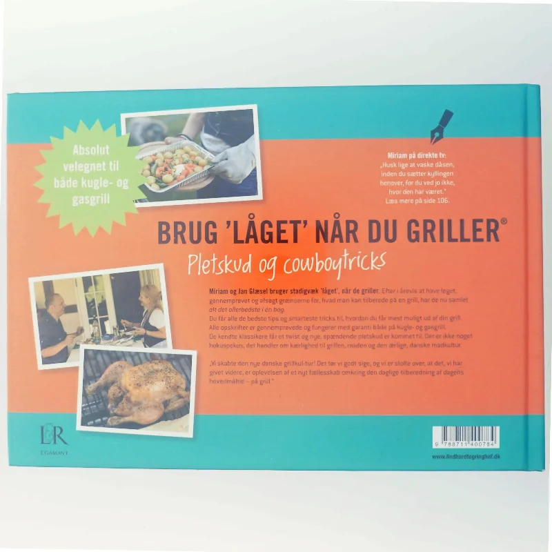 Brug "låget" når du griller - pletskud & cowboytricks af Miriam Glæsel, Jan Glæsel (Bog)