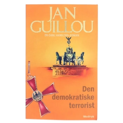 Den demokratiske terrorist af Jan Guillou (Bog)