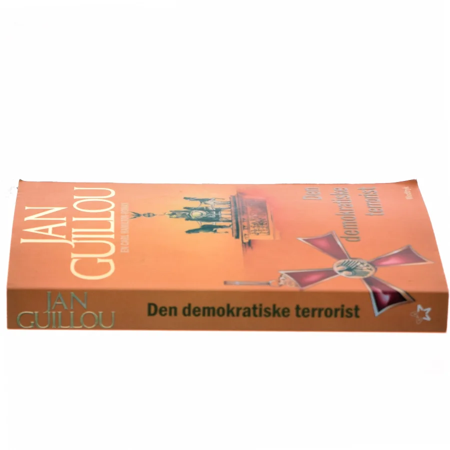 Den demokratiske terrorist af Jan Guillou (Bog)