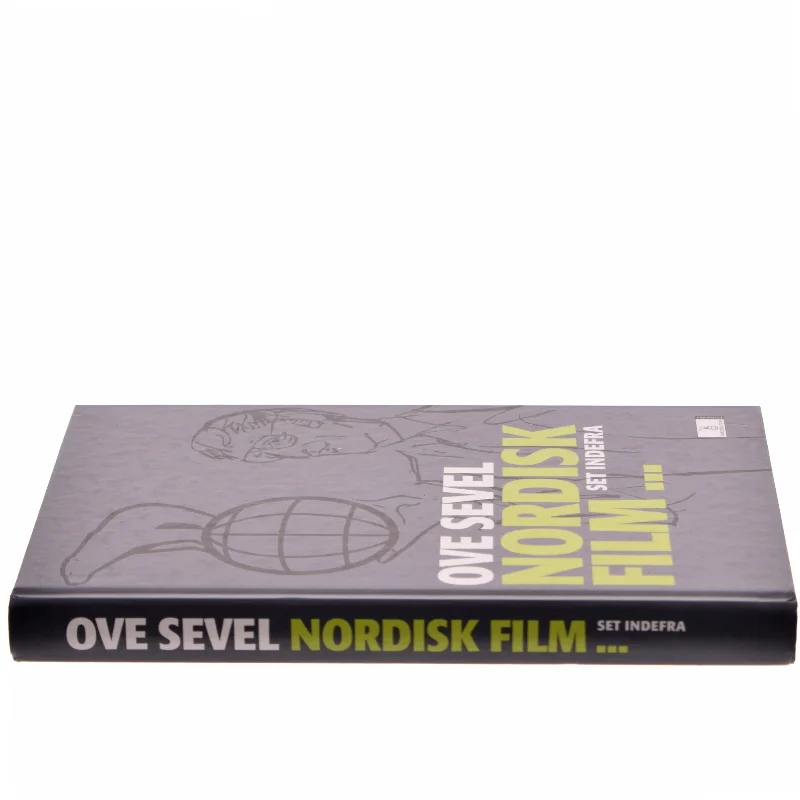 Nordisk Film - set indefra af Ove Sevel (Bog)
