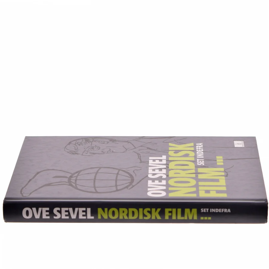 Nordisk Film - set indefra af Ove Sevel (Bog)