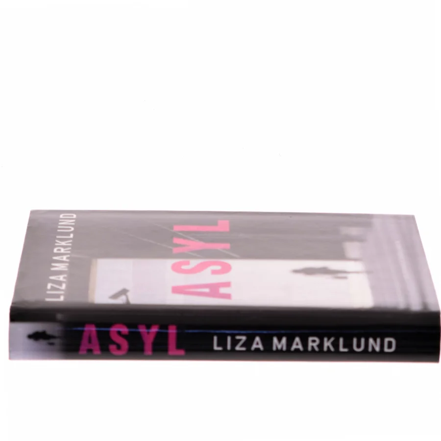 Asyl af Liza Marklund (Bog)
