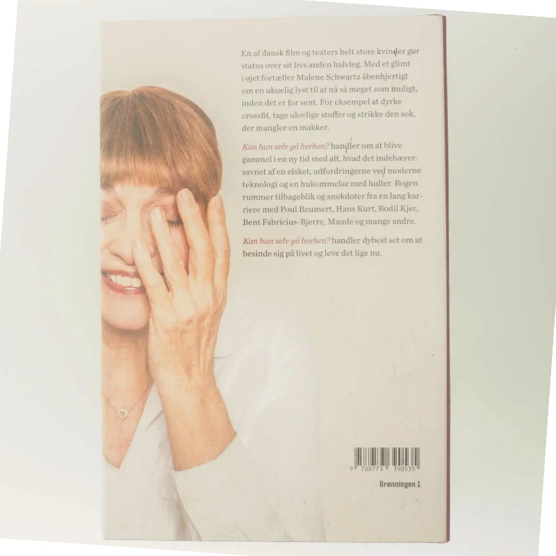 Kan hun selv gå herhen? af Malene Schwartz (Bog)