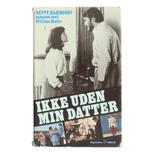 Ikke uden min datter af Betty Mahmoody (Bog)