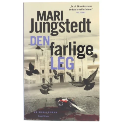 Den farlige leg : kriminalroman af Mari Jungstedt (Bog)