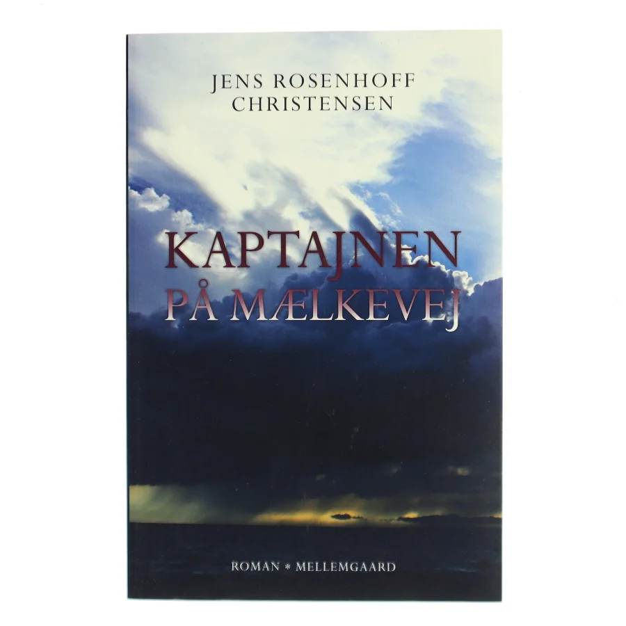 Kaptajnen på Mælkevej af Jens Rosenhoff Christensen (Bog)