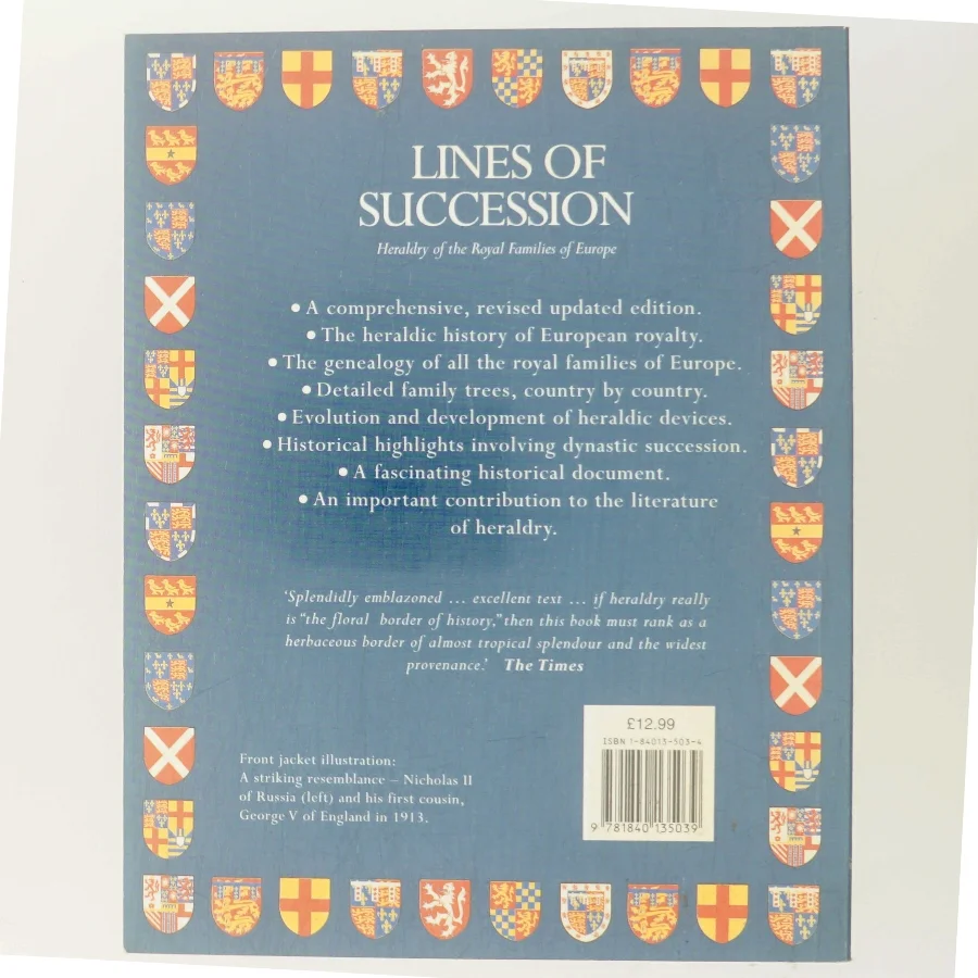 Lines of succession : heraldry of the royal families of Europe (Bog)